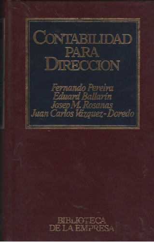 Contabilidad Para Direccion F. Pereira, E. Ballarin 