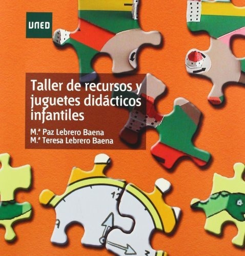 Libro Taller De Recursos Y Juguetes Didacticos Inf  De Lebre