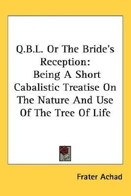 Libro Q.b.l. Or The Bride's Reception : Being A Short Cab...