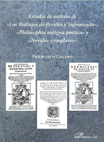 Libro Estudio De Autorã­a De Â«los Trabajos De Persiles Y...