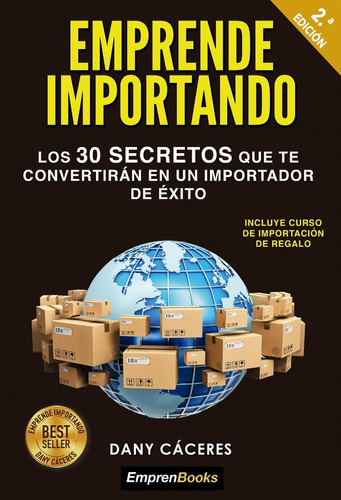 Libro Emprende Importando - Dany Cáceres - Best Seller