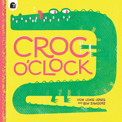 Libro Croc O'clock - Lewis Jones, Huw