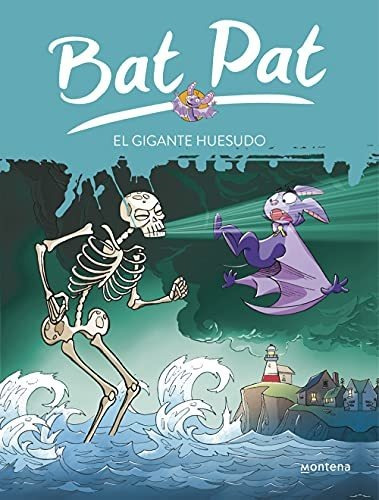 El Gigante Huesudo (serie Bat Pat 34)