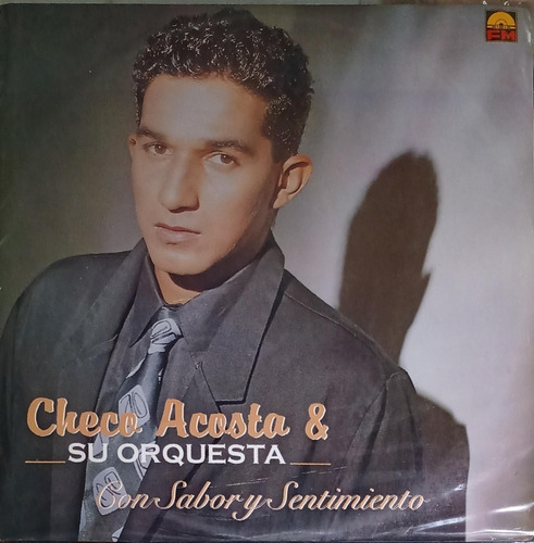 Checo Acosta - Con Sabor Y Sentimiento