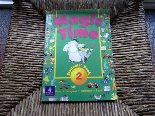 Magic Time Student Book 2 . Davis Gerngross Holzmann Puchta