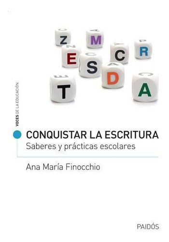 Conquistar La Escritura, De Finocchio, Ana Maria. Editorial Paidós En Español