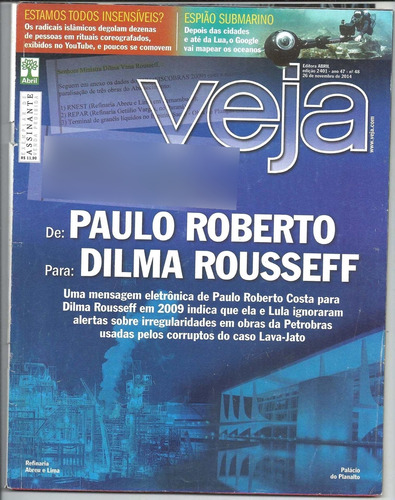 Revista Veja Antiga Nº 2401 Ano 2014 Refin. Abreu E Lima Eu (Usado)