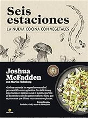 Seis Estaciones: La Nueva Cocina Con Vegetales (neo-cook) (n