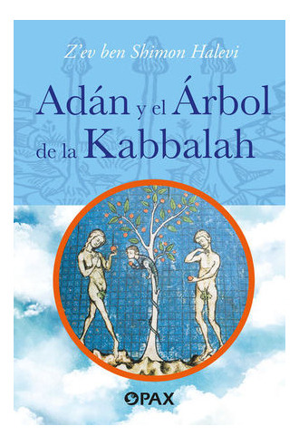 Libro Adán Y El Árbol De La Kabbalah Original