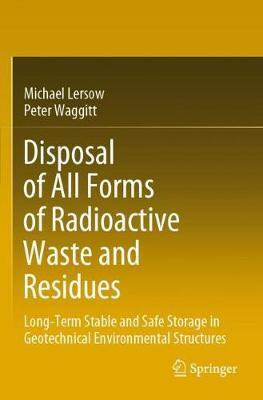 Libro Disposal Of All Forms Of Radioactive Waste And Resi...
