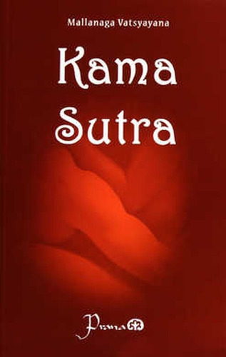 Libro Kama Sutra Mallanaga Vatsyayana *sk
