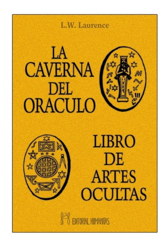 La Caverna Del Oraculo [ Libro De Artes Ocultas ]  Humanitas