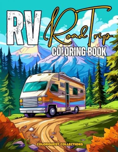 Libro: Rv Road Trip Coloring Book: Camping Scenes Featuring 