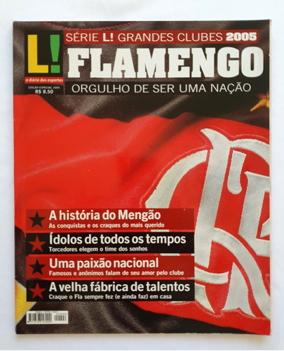 Revista Futebol Lance Serie Grandes Clubes Flamengo 2005