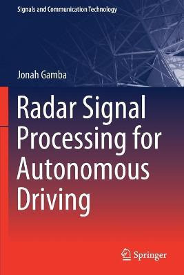 Libro Radar Signal Processing For Autonomous Driving - Jo...