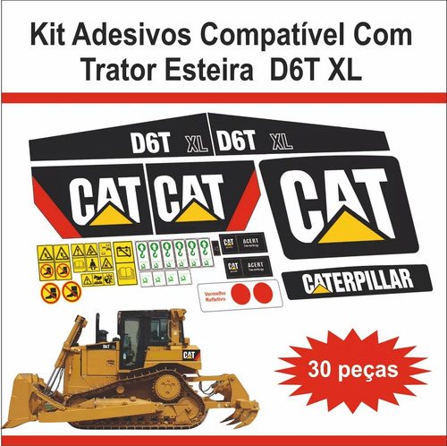 Adesivos Compatível Trator Esteira Cat D6t Xl + Etiq Seg