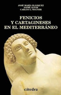 Libro Fenicios Y Cartagineses En El Mediterráneo De  Blázque