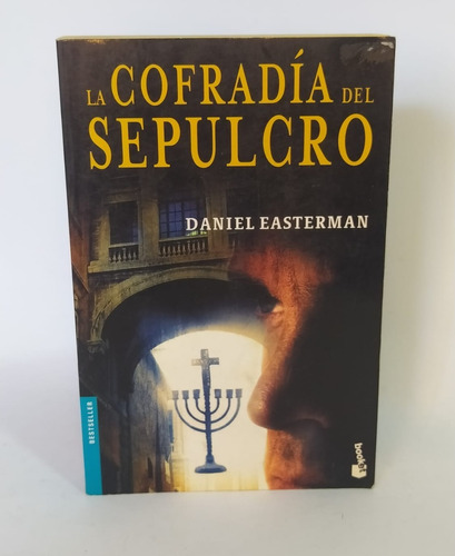 Libro Novela / La Cofradía Del Sepulcro / Daniel Easterman 