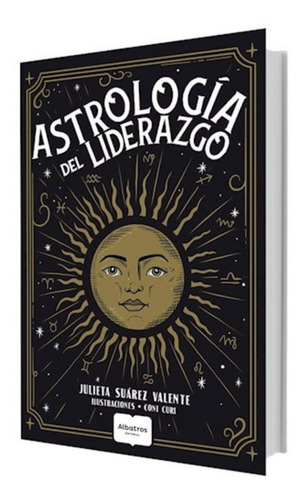 Astrologia Del Liderazgo - Valiente Julieta Libro Nuevo