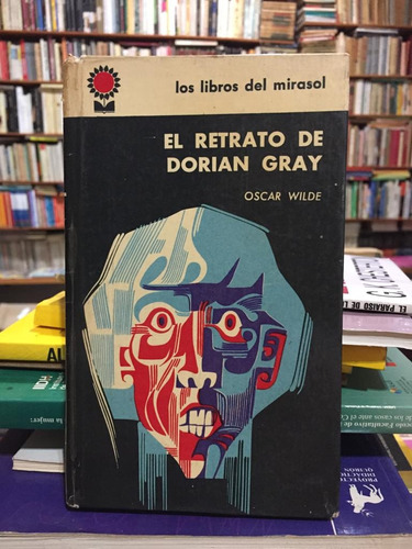 El Retrato De Dorian Gray - Oscar Wilde - Novela - 1961