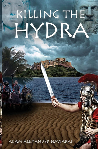 Libro: Killing The Hydra: Eagles And Dragons - Book Ii