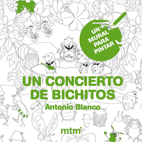 Un Concierto De Bichitos, De Blanco, Antonio. Editorial Mtm, Tapa -1 En Español
