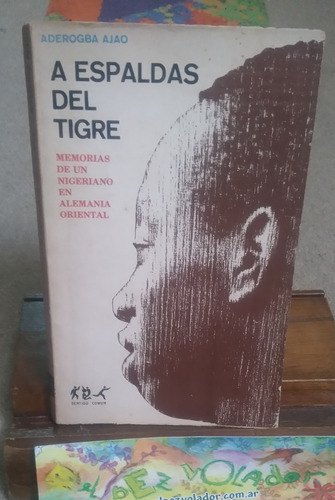 A Espaldas Del Tigre - Ajao, Aderogba