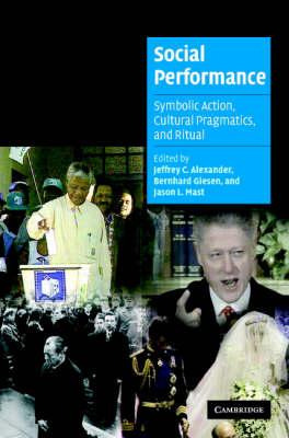 Libro Social Performance : Symbolic Action, Cultural Prag...