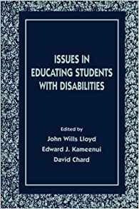 Issues In Educating Students With Disabilities (the Lea Seri