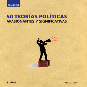 Libro Guía Breve. 50 Teorías Políticas