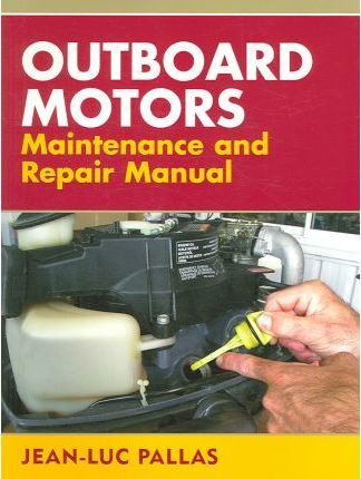 Libro Outboard Motors Maintenance And Repair Manual