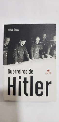 Livro Guerreiros De Hitler 