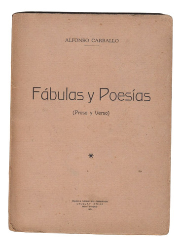 1934 Uruguay Fabulas Y Poesias Alfonso Carballo Raro Escaso