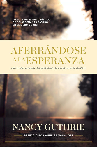 Libro: Aferrándose A La Esperanza (spanish Edition)