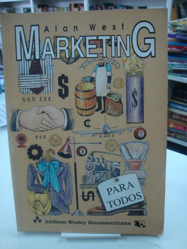 Marketing Para Todos  Alan West