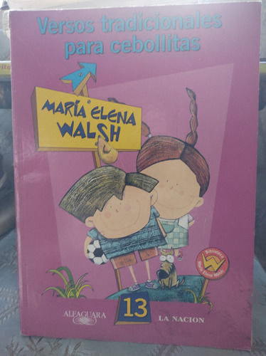 Versos Tradicionales Para Cebollitas. Maria Elena Walsh 