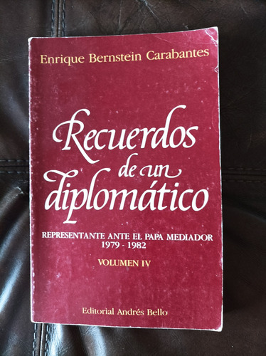 Recuerdos De Un Diplomático