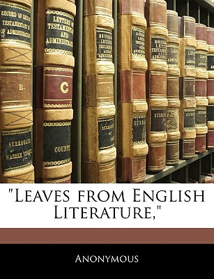 Libro Leaves From English Literature, - Anonymous