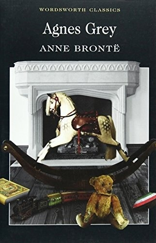 Agnes Grey  - Bronte, Anne