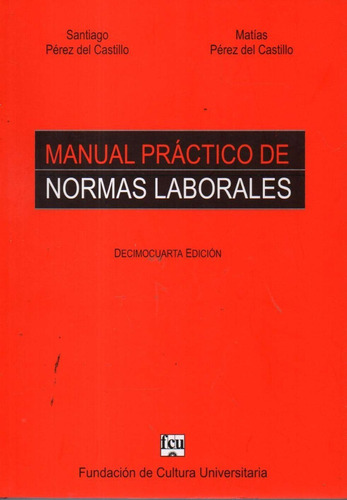 Manual Practico De Normas Laborales 14 Edicion 