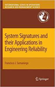 System Signatures And Their Applications In Engineering Reli