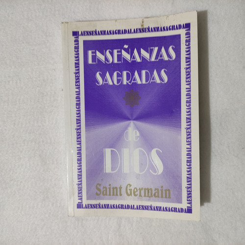Imagen 1 de 2 de Libro Enseñanzas Sagradas De Dios Saint Germain 2003