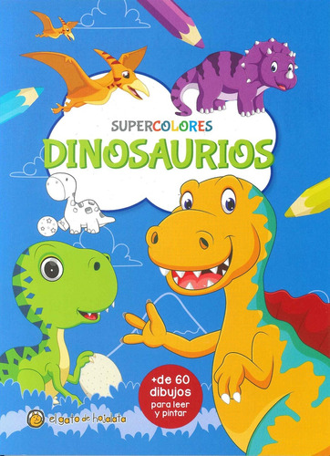 Supercolores Dinosaurios (nueva Edicion) - Autores Varios