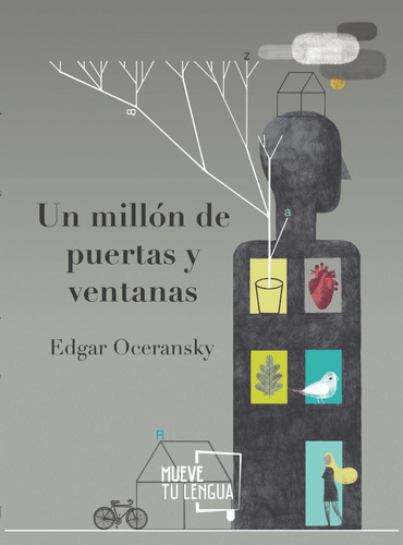 Un Millón De Puertas Y Ventanas., De Edgar Oceransky., Vol. Único. Editorial Mueve Tu Lengua, Tapa Blanda En Español, 2021