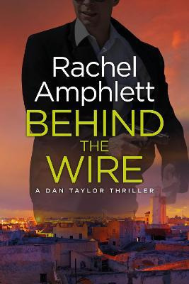 Libro Behind The Wire - Rachel Amphlett