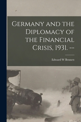 Libro Germany And The Diplomacy Of The Financial Crisis, ...