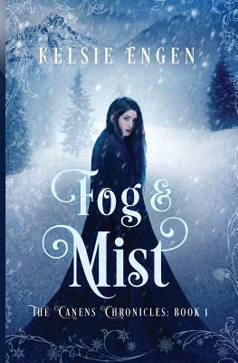 Libro Fog & Mist: The Canens Chronicles Book 1 - Engen, K...