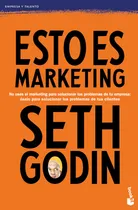 Comprar Libro : Esto Es Marketing \u002F This Is Marketing - Godin, Seth