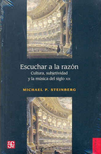 Escuchar A La Razon - Steinberg Michael