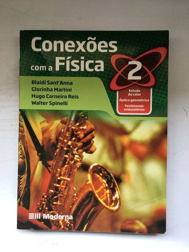 Livro Conexões Com A Física 2 I412